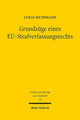 Book cover of: Grundzuge eines EU-Strafverfassungsrechts