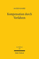Book cover of: Kompensation durch Verfahren. By: Jochen Rauber