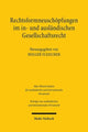 Book cover of: Rechtsformneuschopfungen im in- und auslandischen Gesellschaftsrecht. By: Holger Fleischer