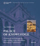 Book cover of: Palace of Knowledge. By: Kurt Muhlberger