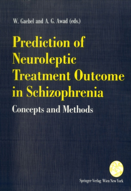 Book cover of: Prediction of Neuroleptic Treatment Outcome in Schizophrenia