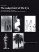 Book cover of: Judgement of the Eye. By: Jürgen Weber