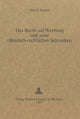 Book cover of: Das Recht auf Werbung und seine oeffentlich-rechtlichen Schranken. By: Peter V. Saladin