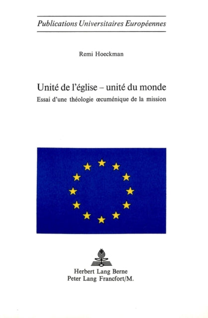 Book cover of: Unite de l'Eglise - unite du monde