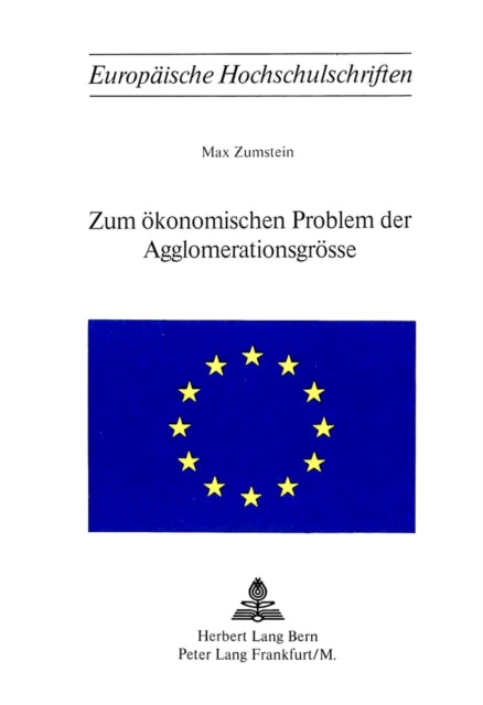Book cover of: Zum oekonomischen Problem der Agglomerationsgroesse