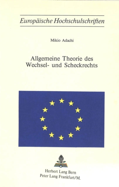 Book cover of: Allgemeine Theorie des Wechsel- und Scheckrechts
