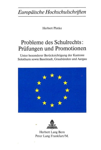 Book cover of: Probleme des Schulrechts:- Pruefungen und Promotionen