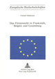 Book cover of: Das Firmenrecht in Frankreich, Belgien und Luxemburg