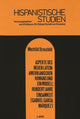Book cover of: Aspekte Des Neuen Lateinamerikanischen Romans Und Ein Modell: Hundert Jahre Einsamkeit (Gabriel Gracia Marquez)