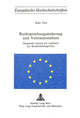 Book cover of: Rechtsprechungsaenderung und Vertrauensschutz