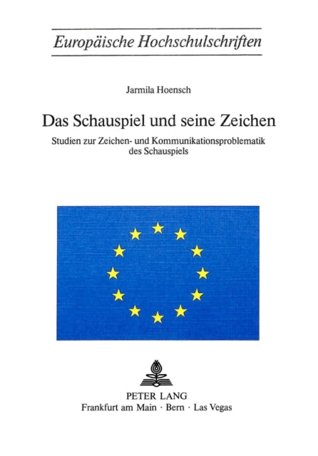 Book cover of: Das Schauspiel und seine Zeichen