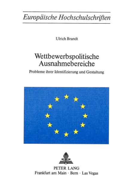Book cover of: Wettbewerbspolitische Ausnahmebereiche