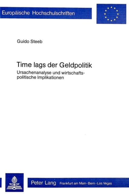 Book cover of: Time lags der Geldpolitik