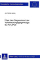 Book cover of: Ueber den Gegenstand der Vollstreckungsgegenklage ( 767 ZPO)