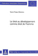 Book cover of: Le droit au developpement comme droit de l'homme