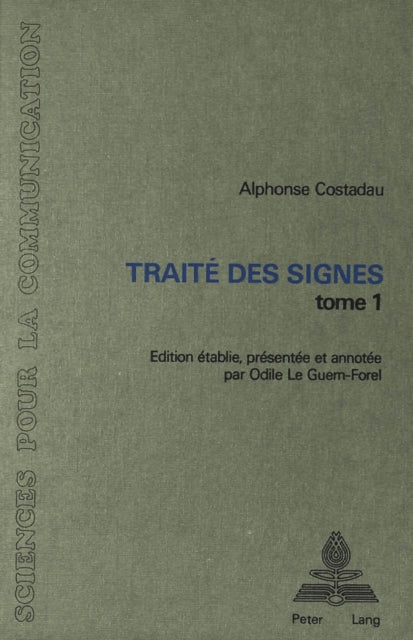 Book cover of: Traite des signes, tome 1