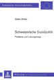 Book cover of: Schweizerische Sozialpolitik