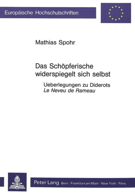 Book cover of: Das Schoepferische widerspiegelt sich selbst