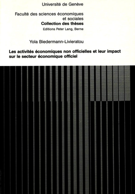 Book cover of: Les activites economiques non officielles et leur impact sur le secteur economique officiel