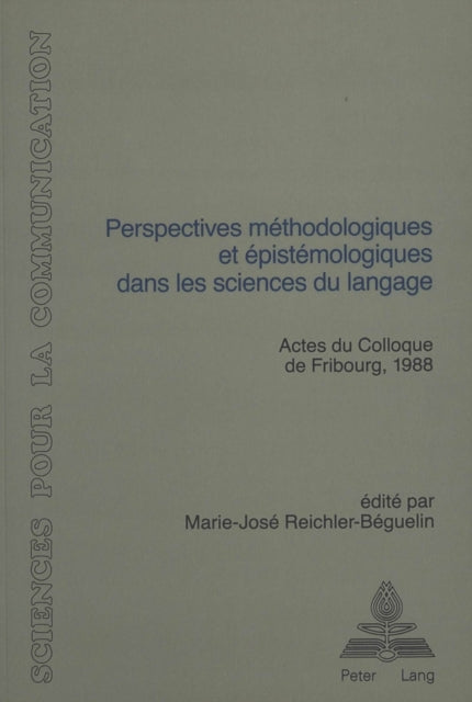 Book cover of: Perspectives methodologiques et epistemologiques dans les sciences du langage