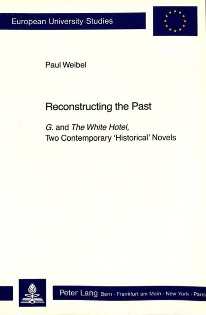 Book cover of: Reconstructing the Past