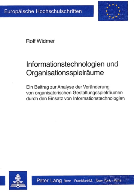 Book cover of: Informationstechnologien und Organisationsspielraeume