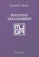 Book cover of: Intuitive Traumarbeit