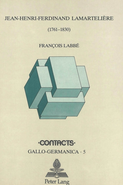 Book cover of: Jean-Henri-Ferdinand Lamarteliere (1761-1830)