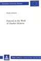 Book cover of: Pastoral in the Work of Charles Dickens