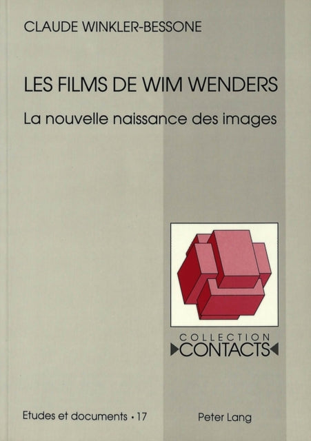 Book cover of: Les films de Wim Wenders