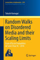 Book cover of: Random Walks on Disordered Media and their Scaling Limits