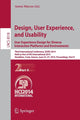 Book cover of: Design, User Experience, and Usability: User Experience Design for Diverse Interaction Platforms and Environments