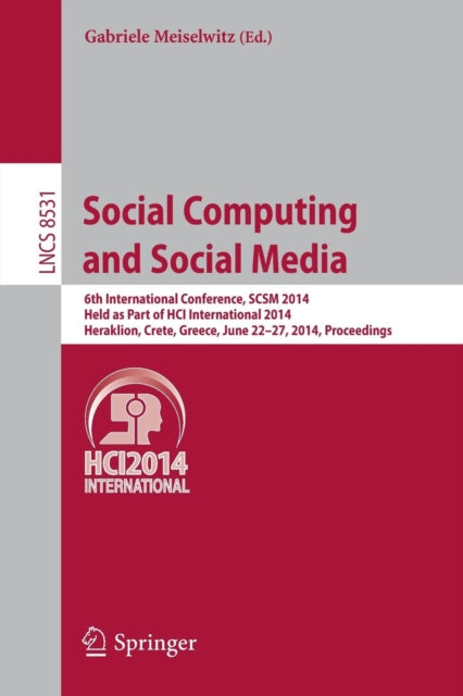 Book cover of: Social Computing and Social Media. By: Gabriele Meiselwitz