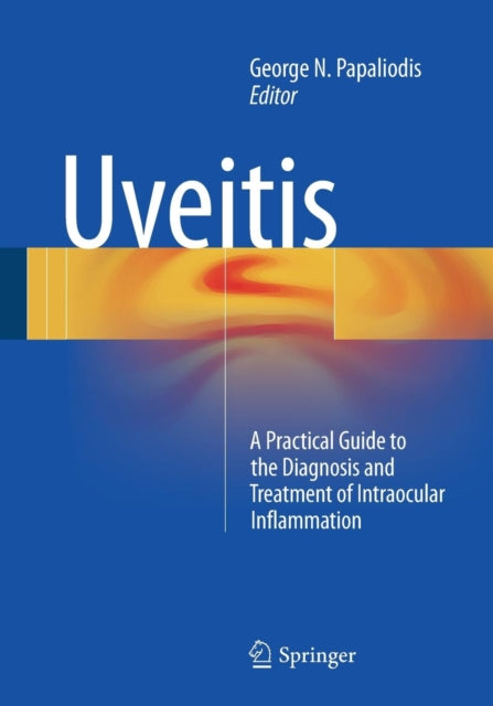 Book cover of: Uveitis. By: George N. Papaliodis