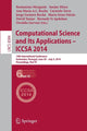 Book cover of: Computational Science and Its Applications - ICCSA 2014. By: Beniamino Murgante