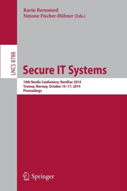 Book cover of: Secure IT Systems. By: Karin Bernsmed