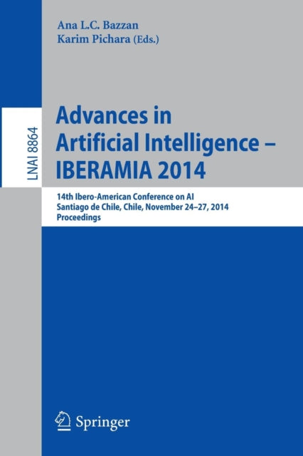 Book cover of: Advances in Artificial Intelligence -- IBERAMIA 2014. By: Ana L. C. Bazzan