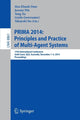 Book cover of: PRIMA 2014: Principles and Practice of Multi-Agent Systems. By: Hoa Khanh Dam