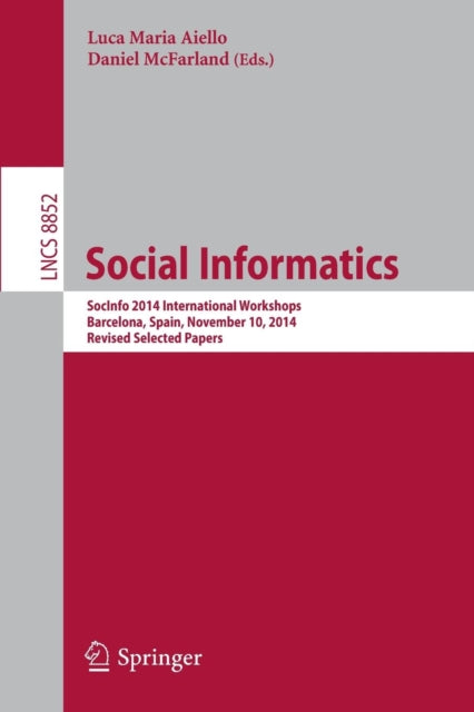 Book cover of: Social Informatics. By: Luca Maria Aiello