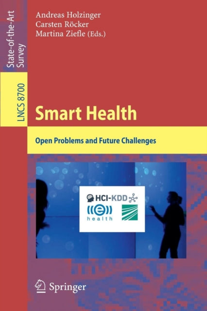 Book cover of: Smart Health. By: Andreas Holzinger