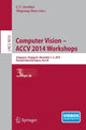 Book cover of: Computer Vision - ACCV 2014 Workshops. By: C. V. Jawahar