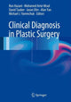 Book cover of: Clinical Diagnosis in Plastic Surgery. By: Ron Hazani