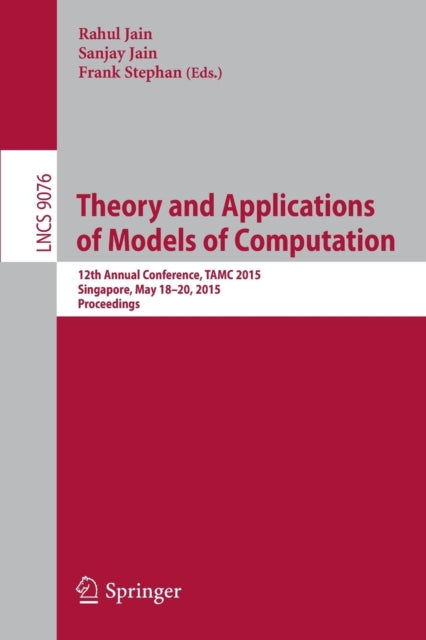 Book cover of: Theory and Applications of Models of Computation. By: Rahul Jain