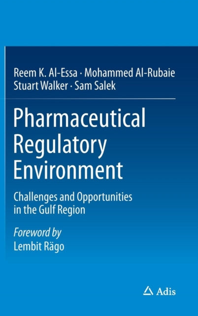 Book cover of: Pharmaceutical Regulatory Environment. By: Reem K. Al-Essa