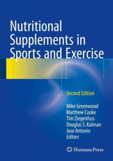 Book cover of: Nutritional Supplements in Sports and Exercise. By: Mike Greenwood