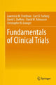 Book cover of: Fundamentals of Clinical Trials. By: Lawrence M. Friedman