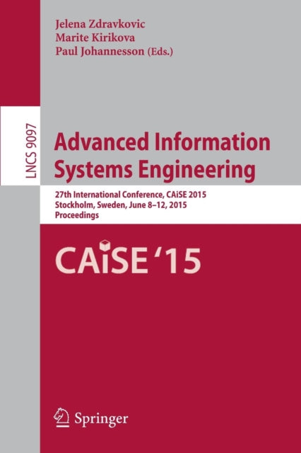 Book cover of: Advanced Information Systems Engineering. By: Jelena Zdravkovic