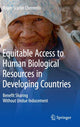 Book cover of: Equitable Access to Human Biological Resources in Developing Countries. By: Roger Scarlin Chennells