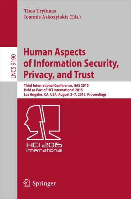 Book cover of: Human Aspects of Information Security, Privacy, and Trust. By: Theo Tryfonas