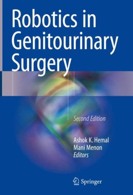 Book cover of: Robotics in Genitourinary Surgery. By: Ashok K. Hemal